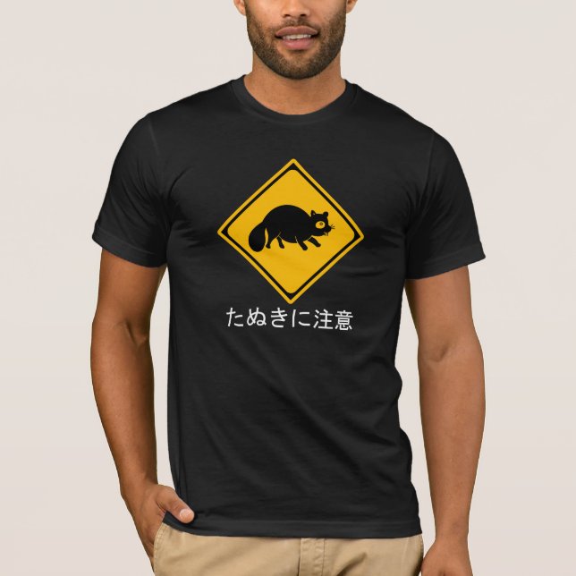 Tanuki Warning! Raccoon Dog Crossing Sign T-Shirt (Front)