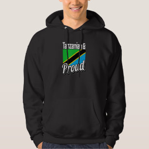 Tanzania And Proud With Tanzanian Flag Love Tanzan Hoodie