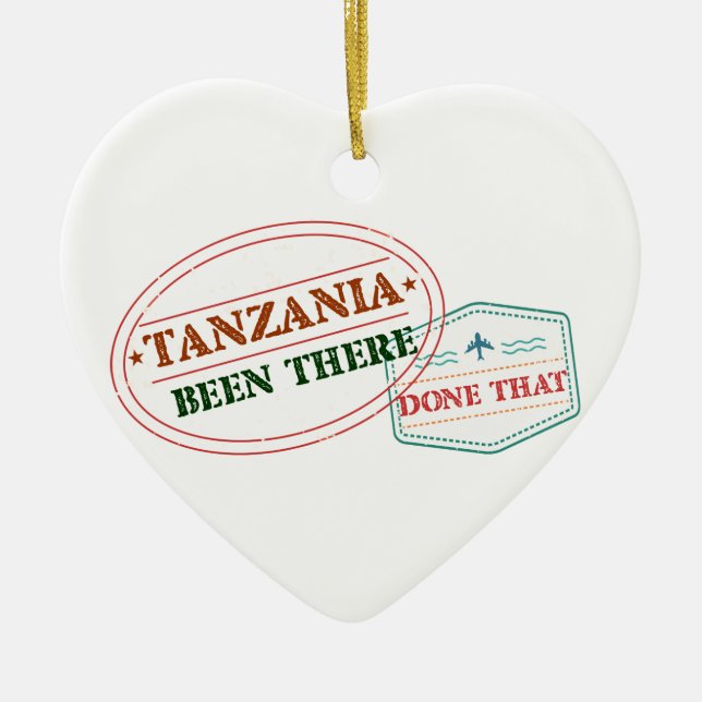 Tanzania Been There Done That Ceramic Ornament (Front)