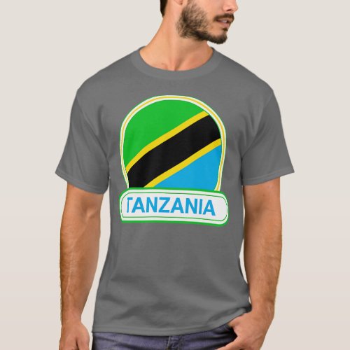 Tanzania Country Badge Tanzania Flag T_Shirt