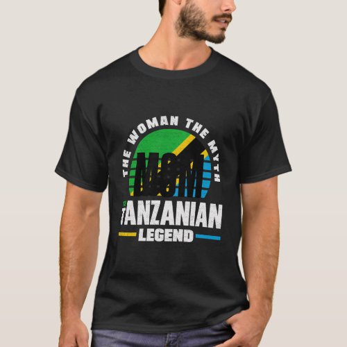 Tanzania Tanzanian Tanzania Flag Mother T_Shirt