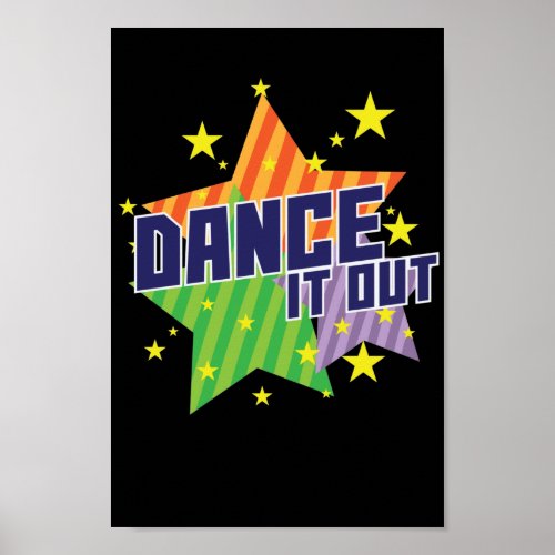 Tanzen Dance It Out Poster