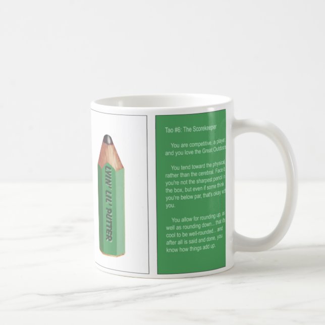 Tao #6 -The Scorekeeper Coffee Mug (Right)