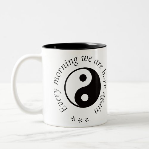 Tao Logo And Wisdom Quote Black and White Two_Tone Coffee Mug