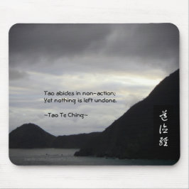 Tao Te Ching No.7/ Mouse Pad