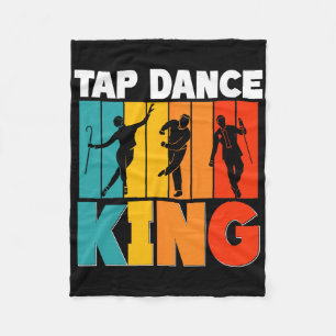 Tap Dance King, Tap Dancer  Fleece Blanket