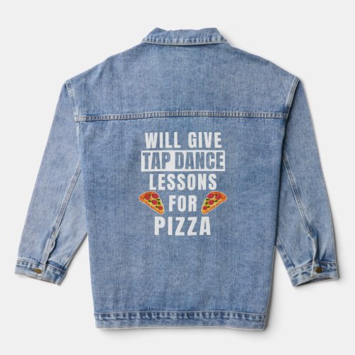 Tap Dance Lessons For Pizza Dancing Outfit  Tap Da Denim Jacket