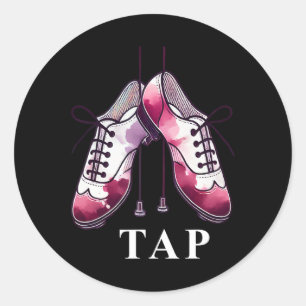 Tap Dance Lover Dancing Shoes Competition Dancer T Classic Round Sticker