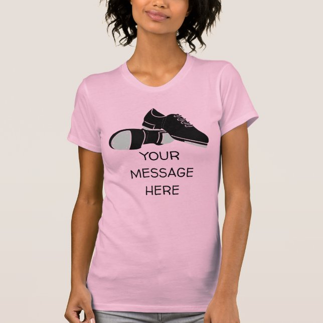 Tap Dance Shoes for Tap Dancers Graphic T-Shirt (Front)