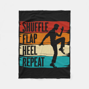 Tap Dance, Shuffle Flap Heel Repeat, Tap Dancer Fleece Blanket