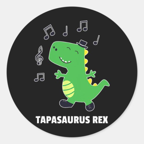 Tap Dance -tapasaurus Rex-dinosaur Recital Gift Classic Round Sticker
