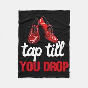 Tap Dance Teacher Appreciation For Women Girls Mom Fleece Blanket