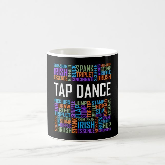 Tap Dance Words Lover Tap DancerDancing Teacher Coffee Mug (Center)