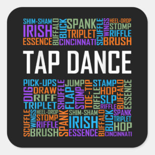Tap Dance Words Lover Tap DancerDancing Teacher Square Sticker