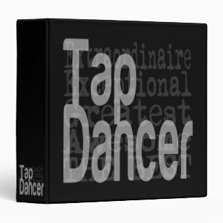 Tap Dancer Extraordinaire 3 Ring Binder