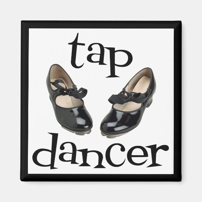 Tap Dancer Magnet (Front)