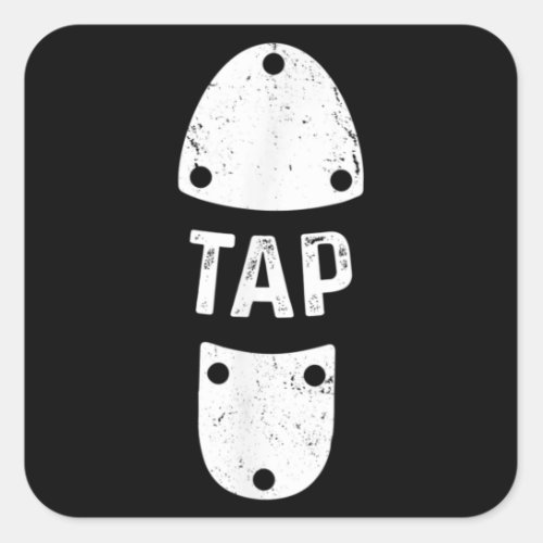 Tap Dancer Shoe Tap Dance Square Sticker