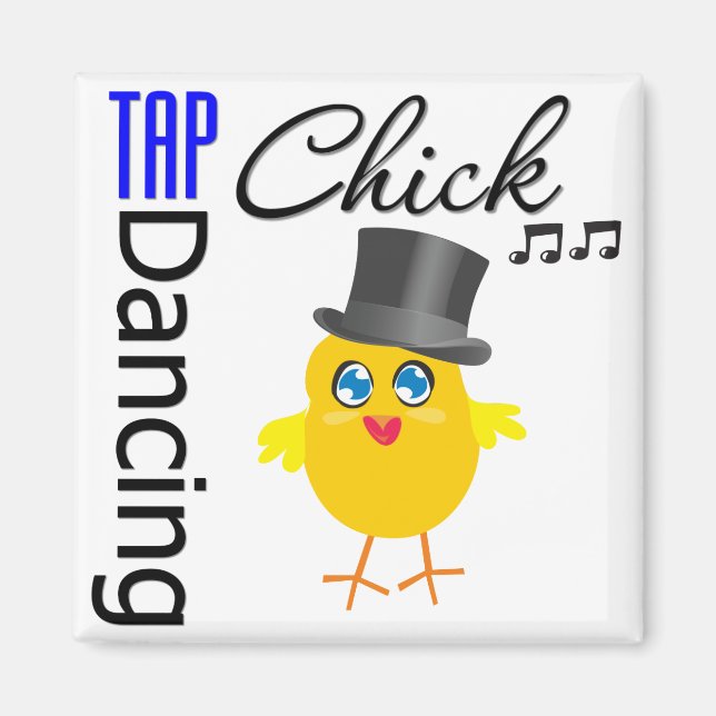 Tap Dancing Chick 3 Magnet (Front)