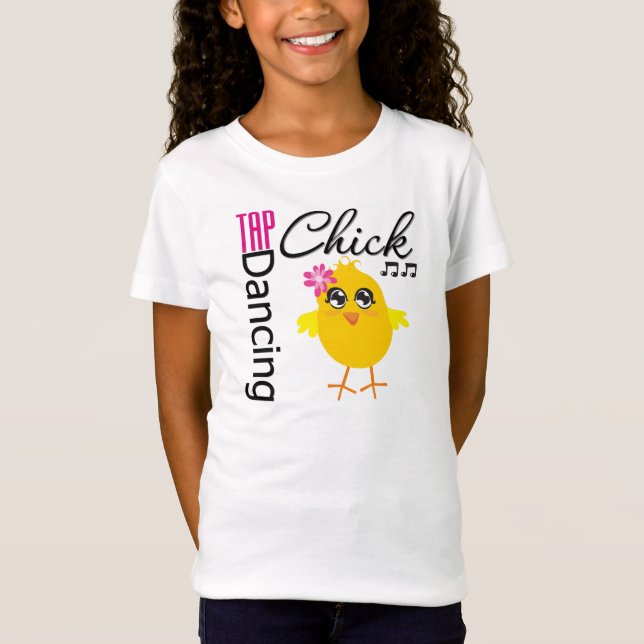 Tap Dancing Chick T-Shirt (Front)