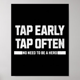 Tap Early Poster
