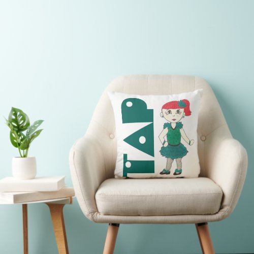 TAP Green Recital Costume Tapdance Dance Teacher Throw Pillow