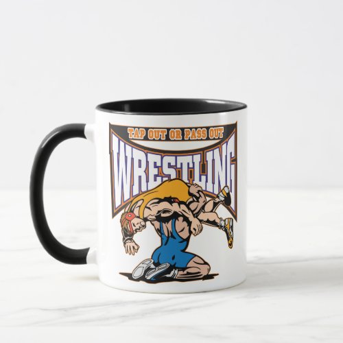 Tap Out Wrestlers Mug