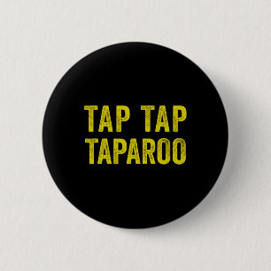 Tap Taparoo Motivational Hockey Fun Men Women  Button