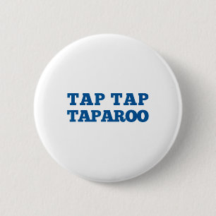 Tap Taparoo Motivational Hockey Quote Men Women Fu Button