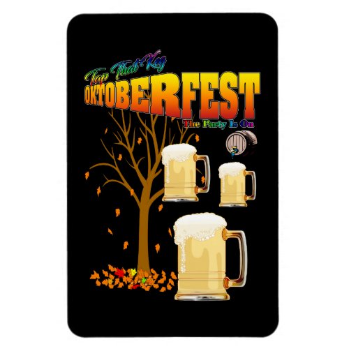 Tap That Keg II _ Oktoberfest Magnet