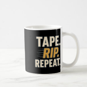 Tape Rip Repeat Funny Hockey Quote Player Fan Rink Coffee Mug