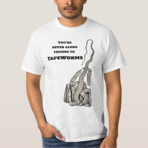 Tapeworm And You T-Shirt