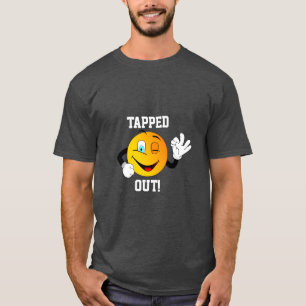 “Tapped Out!” Winking Emoji Cartoon T-Shirt
