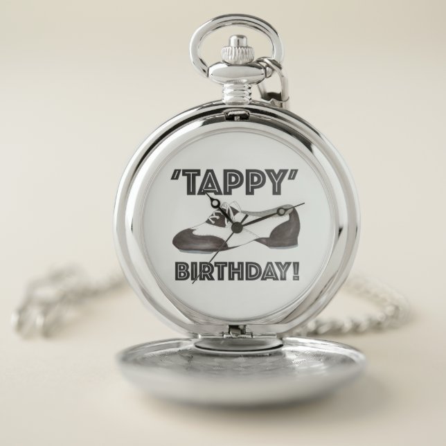 Tappy Birthday Black White Tap Dance Teacher Shoe Pocket Watch (Inside)