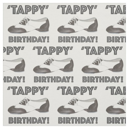 Tappy Birthday Dance Shoe Tapdance Black White Fabric