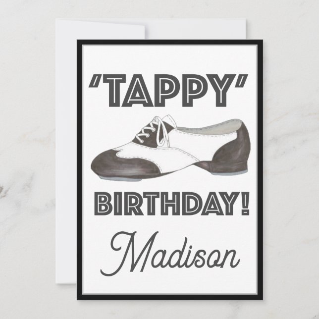 'Tappy' Happy Birthday Bday Tap Dance Shoe Party Invitation (Front)