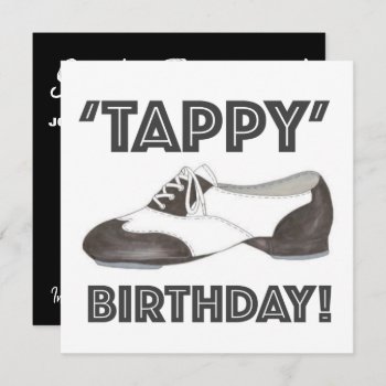 'tappy' Happy Birthday Bday Tap Dance Shoe Party Invitation by rebeccaheartsny at Zazzle