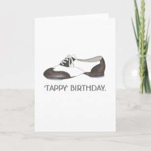 Tappy Happy Birthday Dance Teacher Tap Shoe Dancer Card