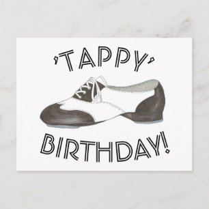 Tappy Happy Birthday Dance Teacher Tap Shoe Dancer Postcard