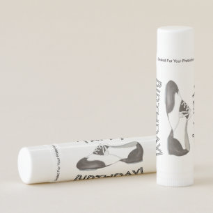 Tappy Happy Birthday Tap Dance Teacher Shoe Lip Balm