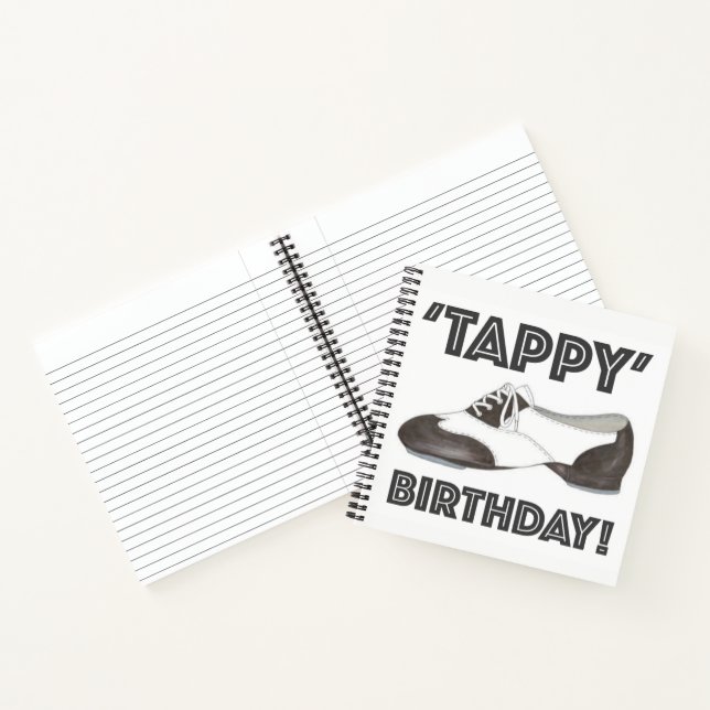 Tappy Happy Birthday Tap Dance Teacher Tapdance Notebook (Inside)
