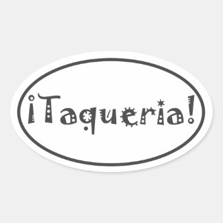 Taqueria Oval Sticker