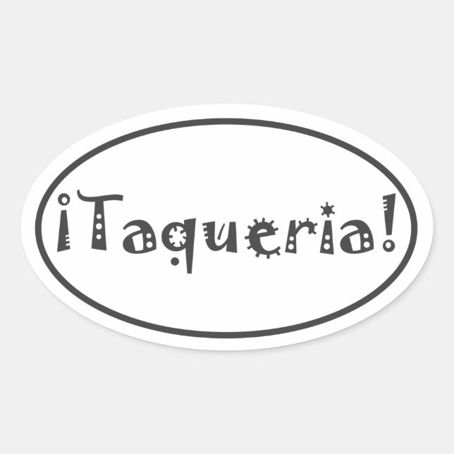 Taqueria Oval Sticker (Front)