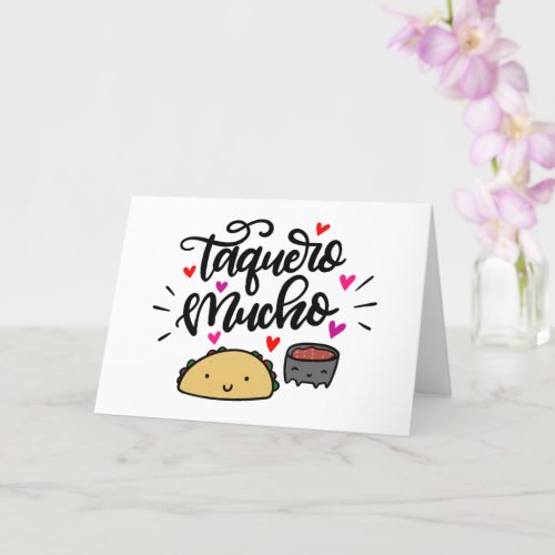 Taquero Mucho hand lettered Card