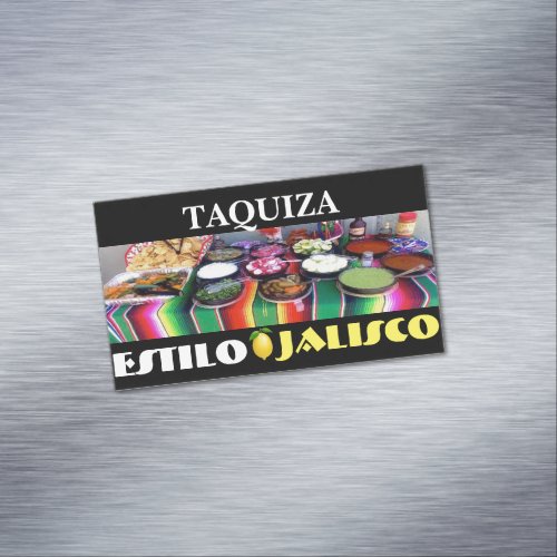taquiza estilo jalisco business card magnet