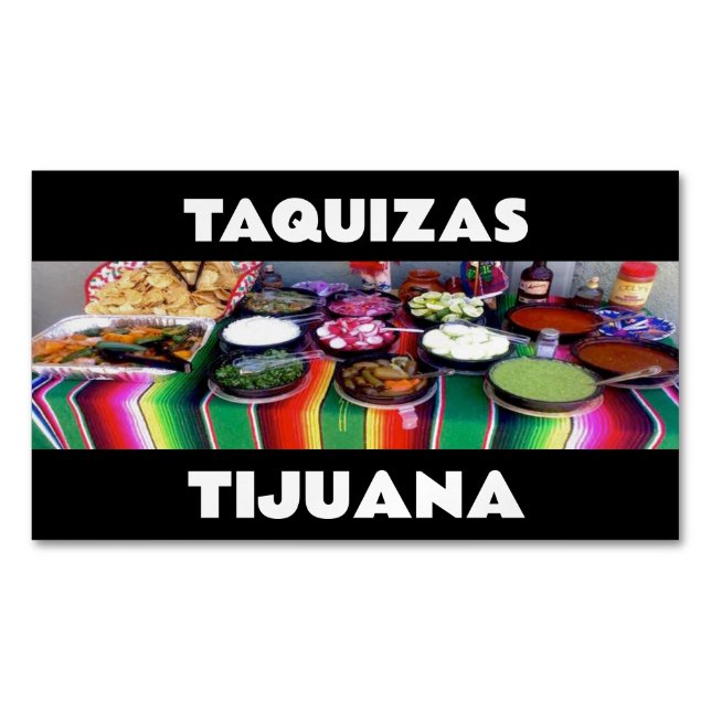 TAQUIZAS TIJUANA BUSINESS CARD MAGNET (Front)