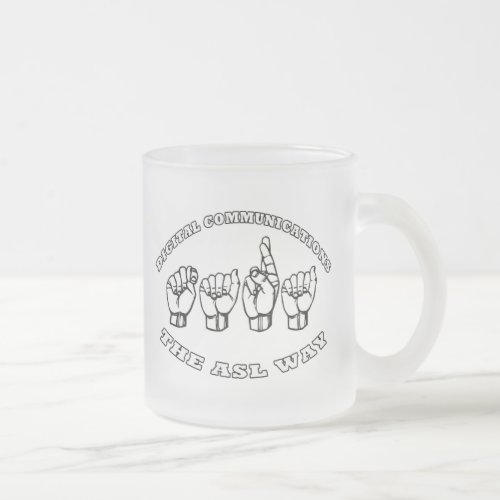 TARA ASL FINGER SPELLED AMERICAN SIGN LANGUAGE FROSTED GLASS COFFEE MUG