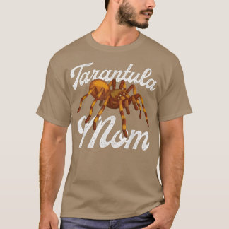 Tarantula MomArthropod Arachnid Arachnophile Spide T-Shirt