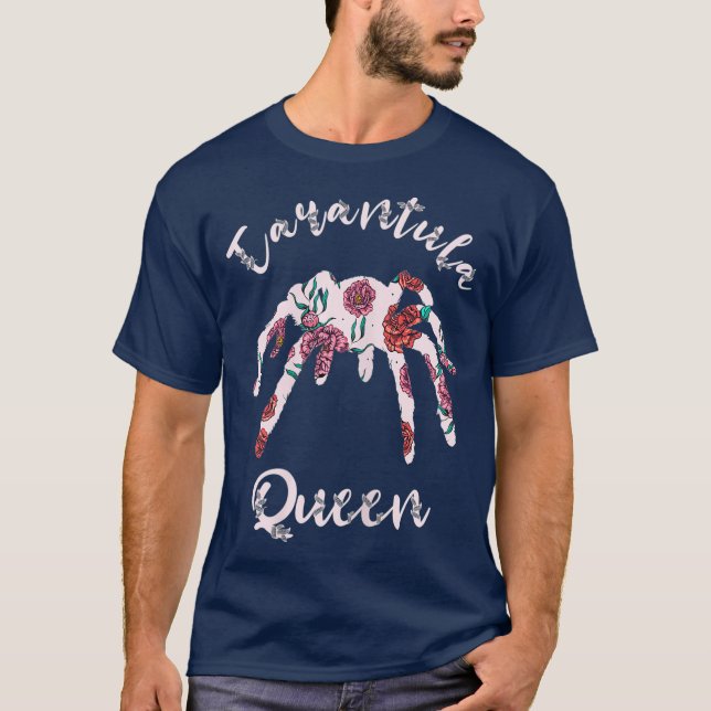 Tarantula Queen Spider Bug Lover Tarantula Owner T-Shirt (Front)