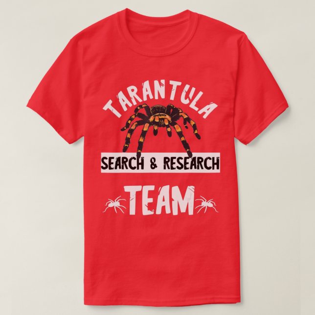Tarantula Team Spider Lover Bug Catcher Arachnids  T-Shirt (Design Front)