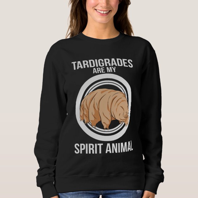Tardigrade Gift Microbiology Water Bear Biologist Sweatshirt (Front)